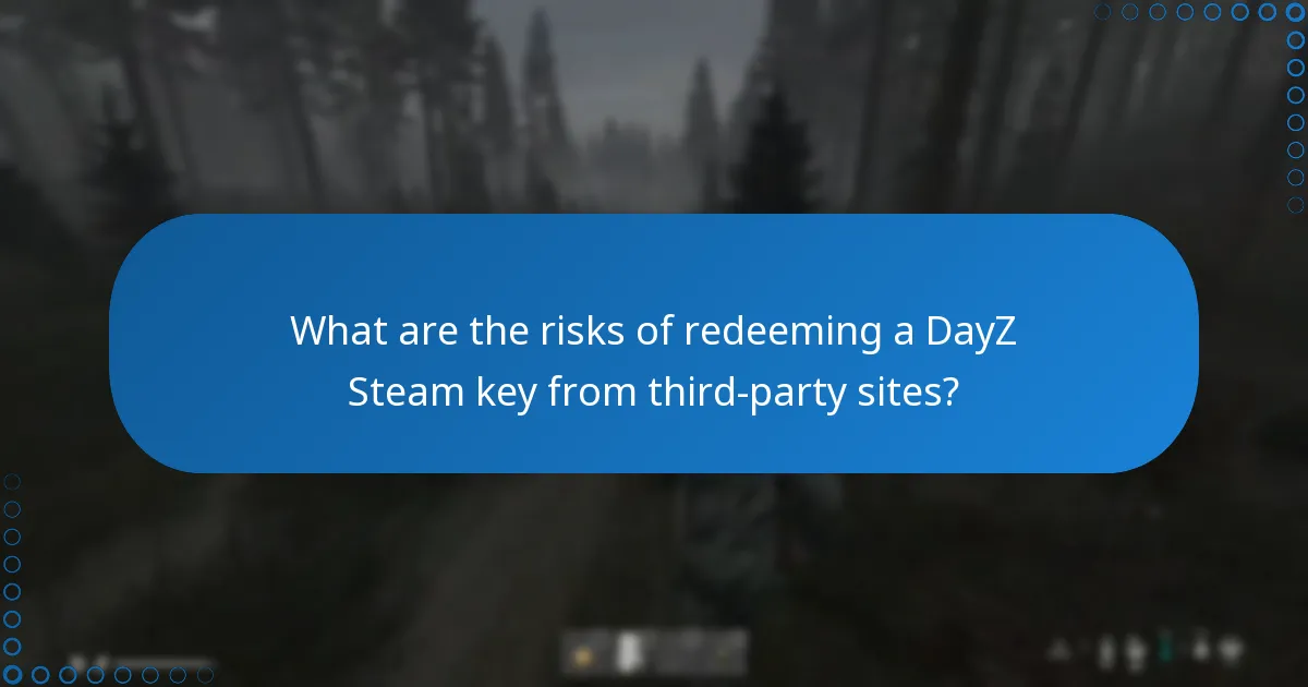 Which third-party sites are reputable for purchasing DayZ Steam keys?